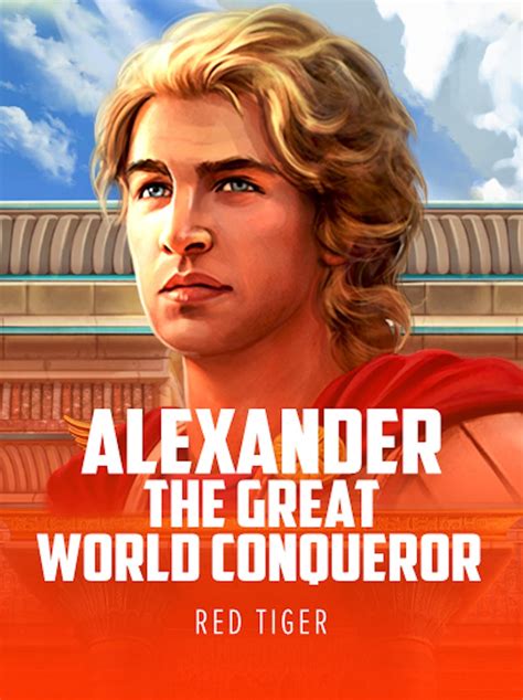 Alexander The Great World Conqueror Sportingbet