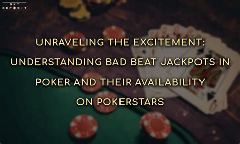 Bad Beat Jackpot Pokerstars