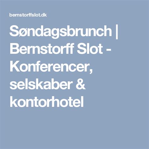Bernstorff Slot Brunch