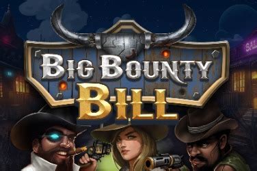 Big Bounty Bill Blaze