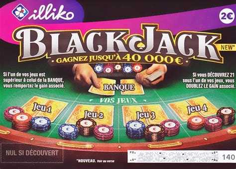 Blackjack Grattage Avis