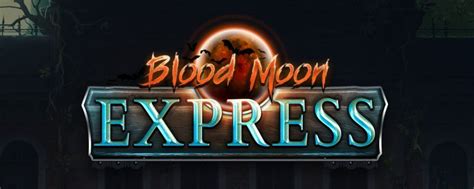 Blood Moon Express Sportingbet