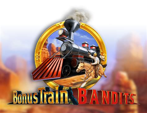 Bonus Train Bandits Betano