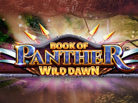 Book Of Panther Wild Dawn Betsson