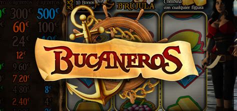 Bucaneros Slot Gratis