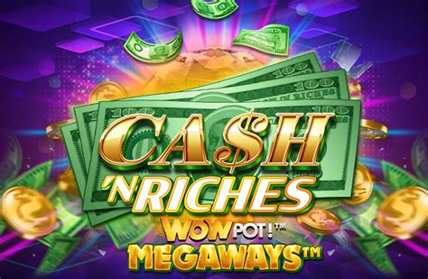Cash N Riches Megaways Betsson