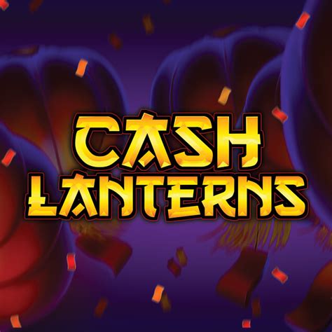 Cash O Lanterns Pokerstars