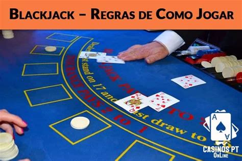 Casino Online Regras Do Blackjack