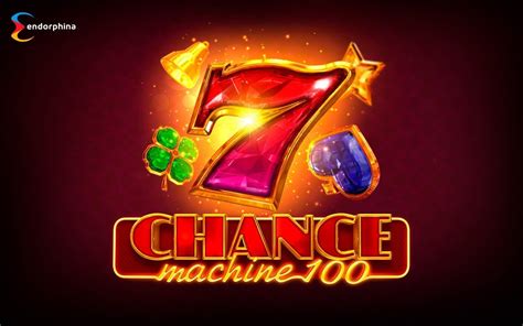 Chance Machine 100 888 Casino