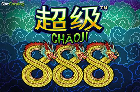 Chaoji 888 Slot Gratis