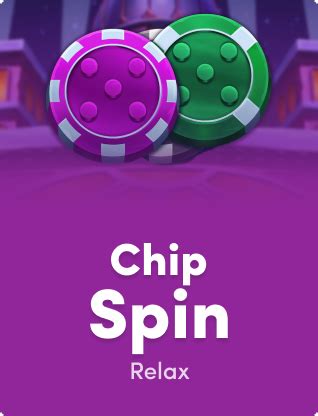 Chip Spin Blaze