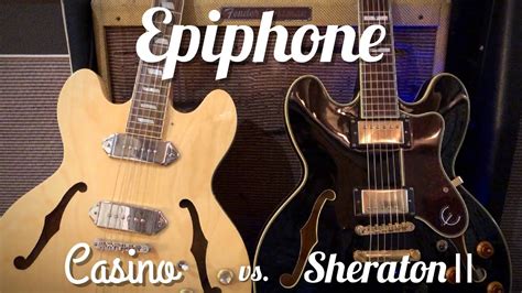 Compare Epiphone Casino E Sheraton