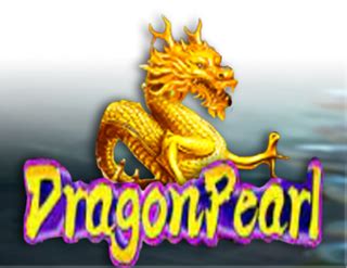 Dragon Pearl Ka Gaming Netbet