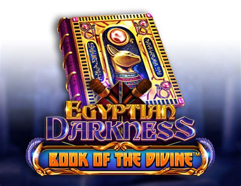 Egyptian Darkness Book Of The Divine Betano