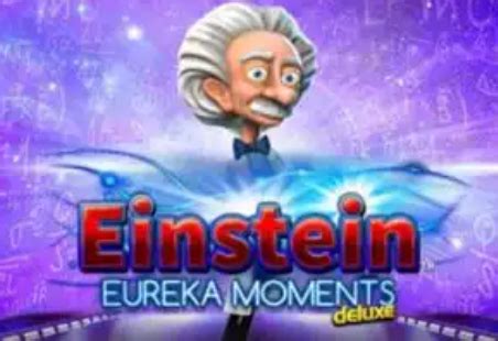 Einstein Eureka Moments Netbet