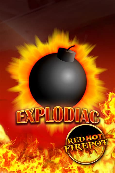 Explodiac Red Hot Firepot Betano