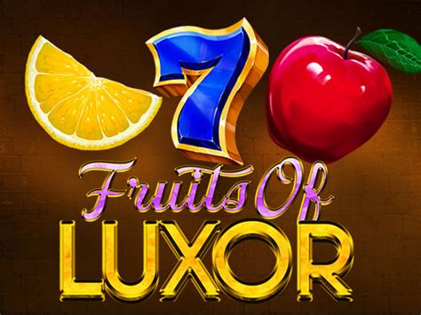 Fruits Of Luxor Slot Gratis