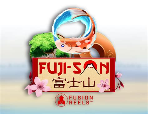 Fuji San With Fusion Reels Bodog