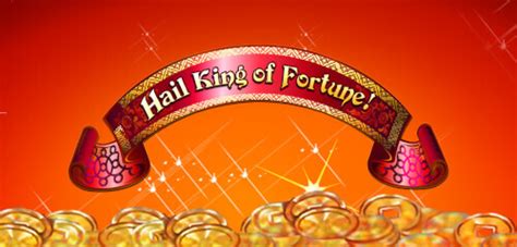 Hail King Of Fortune Betfair