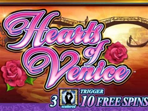 Hearts Of Venice Slot Gratis