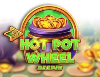 Hot Pot Wheel Respin Betsul