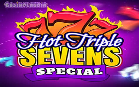 Hot Triple Sevens Special Parimatch