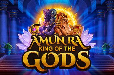 Jogar Amun Ra King Of The Gods Com Dinheiro Real