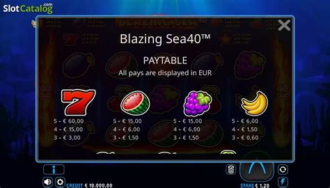 Jogar Blazing Sea 40 No Modo Demo