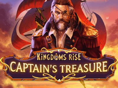 Jogar Kingdoms Rise Captain S Treasure Com Dinheiro Real