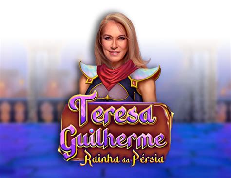 Jogar Teresa Guilherme Rainha Da Persia No Modo Demo