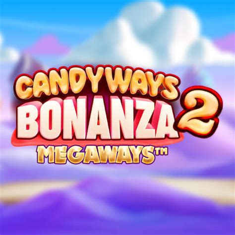 Jogue Candyways Bonanza 2 Megaways Online