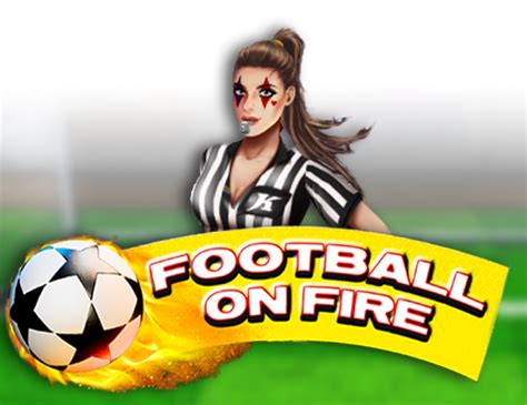 Jogue Football On Fire Online