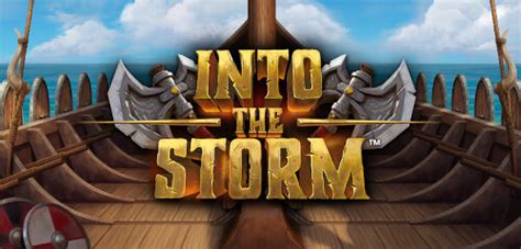 Jogue Into The Storm Online