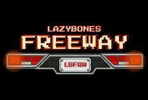 Lazy Bones Freeway Bet365