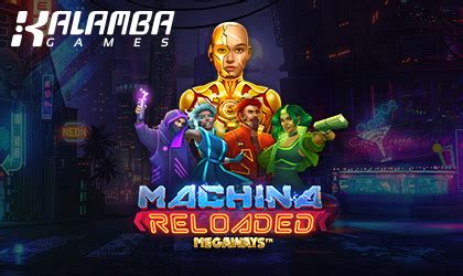 Machina Reloaded Megaways Brabet