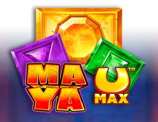 Maya U Max V92 Slot Gratis