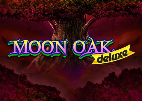 Moon Oak Deluxe Leovegas