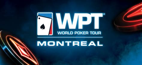 O Party Poker Wpt Montreal 2024