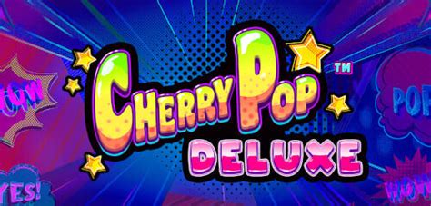Play Cherrypop Deluxe Slot