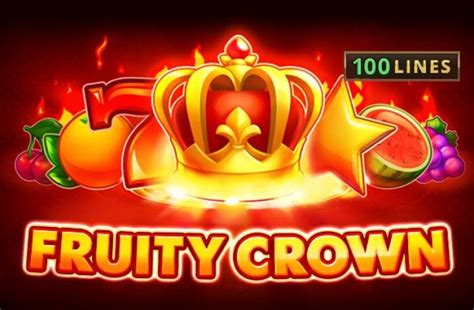 Play The Crown Fruit Slot