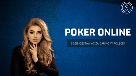 Poker Online Gdzie Grac