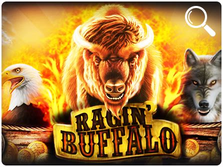 Ragin Buffalo Bwin