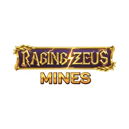 Raging Zeus Mines Betfair