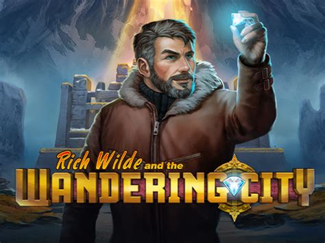 Rich Wilde And The Wandering City Brabet