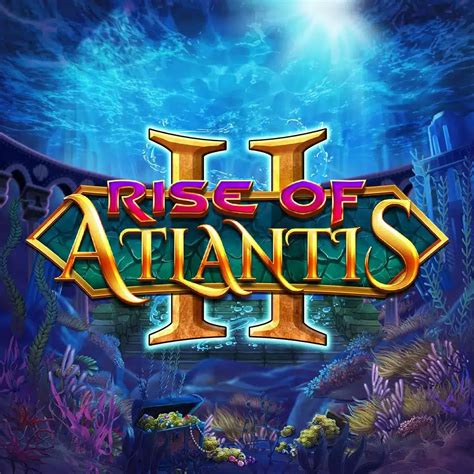Rise Of Atlantis Leovegas