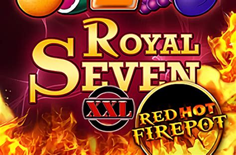 Royal Seven Xxl Red Hot Firepot Betsul
