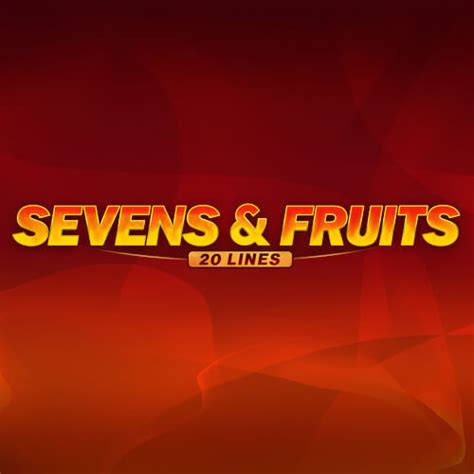 Sevens Fruits 20 Lines Betsul