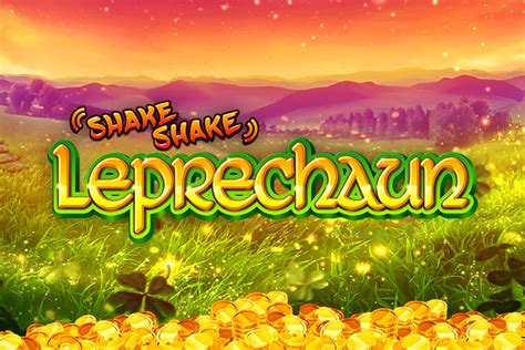 Shake Shake Leprechaun Betsul