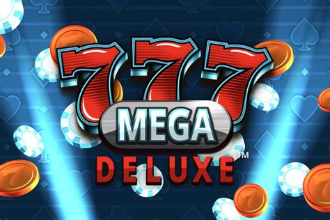 Slot 777 Mega Deluxe