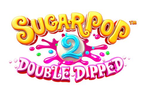 Sugar Pop 2 Double Dipped Bodog
